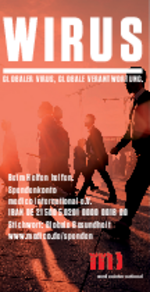 Wirus - Globaler Virus, Globale Verantwortung