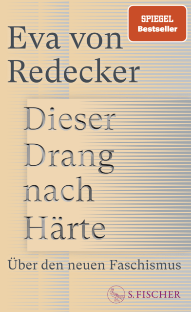 Buchcover "Dieser Drang nach Härte" von Eva von Redecker.
