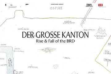 Der grosse Kanton: Rise & Fall of the BRD