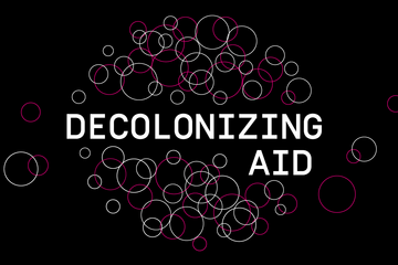 Decolonizing Aid