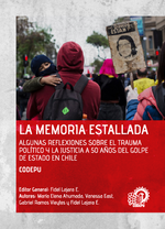 La Memoria Estallada