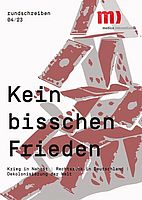 medico-Rundschreiben 04/2023: Kein bisschen Frieden