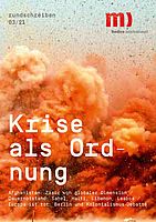medico-Rundschreiben 03/2021: Krise als Ordnung medico-Rundschreiben 03/2021: Krise als Ordnung